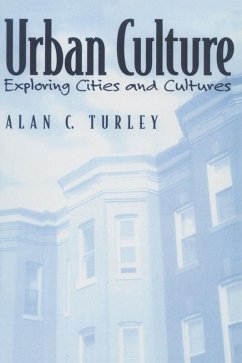 Urban Culture (eBook, ePUB) - Turley, Alan