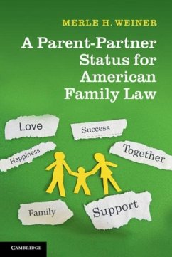 Parent-Partner Status for American Family Law (eBook, PDF) - Weiner, Merle H.