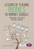 Lessons in Teaching Phonics in Primary Schools (eBook, PDF)