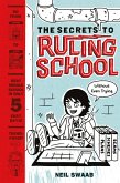 Secrets to Ruling School (Without Even Trying) (Secrets to Ruling School #1) (eBook, ePUB)