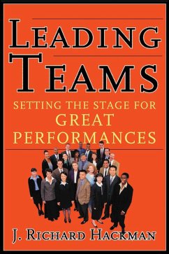 Leading Teams (eBook, ePUB) - Hackman, J. Richard