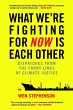 What We're Fighting for Now Is Each... - Bild 1