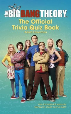 The Big Bang Theory Trivia Quiz Book (eBook, ePUB) - Bros, Warner; Faberman, Adam
