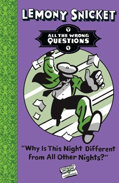 Why Is This Night Different from All Other Nights? (eBook, ePUB) - Snicket, Lemony