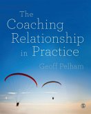 The Coaching Relationship in Practice (eBook, PDF)