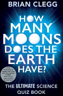How Many Moons Does the Earth Have? (eBook, ePUB) - Clegg, Brian