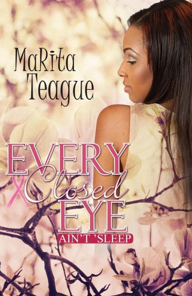Every Closed Eye Ain't 'Sleep (eBook, ePUB)