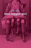 Four-Legged Girl (eBook, ePUB)