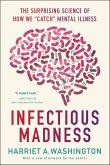 Infectious Madness (eBook, ePUB)