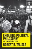 Engaging Political Philosophy (eBook, ePUB)
