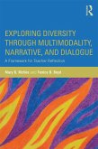 Exploring Diversity through Multimodality, Narrative, and Dialogue (eBook, PDF)