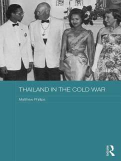 Thailand in the Cold War (eBook, ePUB) - Phillips, Matthew