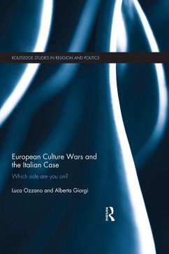 European Culture Wars and the Italian Case (eBook, PDF) - Ozzano, Luca; Giorgi, Alberta