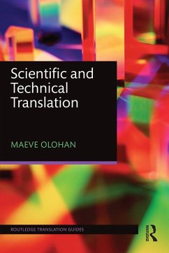 Scientific and Technical Translation (eBook, ePUB) - Olohan, Maeve