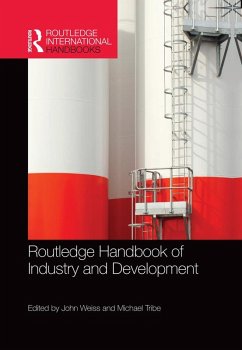 Routledge Handbook of Industry and Development (eBook, ePUB)