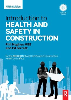 Introduction to Health and Safety in Construction (eBook, PDF) - Hughes, Phil; Ferrett, Ed