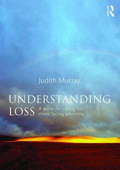 Understanding Loss (eBook, ePUB) - Murray, Judith