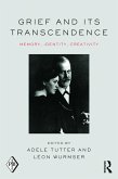 Grief and Its Transcendence (eBook, ePUB)