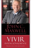Vivir Intencionalmente (eBook, ePUB) Vivir Intencionalmente (eBook, ePUB)