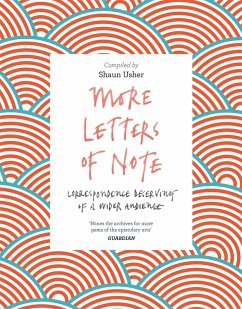 More Letters of Note (eBook, ePUB)