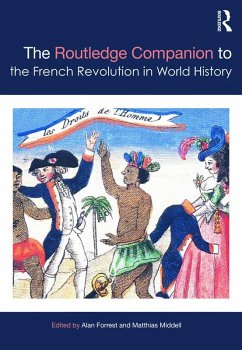 The Routledge Companion to the French Revolution in World History (eBook, ePUB)