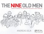 The Nine Old Men: Lessons, Techniques, and Inspiration from Disney's Great Animators (eBook, ePUB)