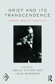 Grief and Its Transcendence (eBook, PDF)