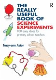 The Really Useful Book of Science Experiments (eBook, ePUB)