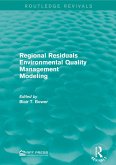 Regional Residuals Environmental Quality Management Modeling (eBook, ePUB) Regional Residuals Environmental Quality Management Modeling (eBook, ePUB)