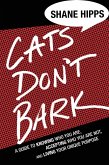 Cats Don't Bark (eBook, ePUB)