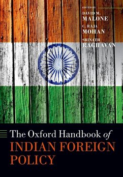 The Oxford Handbook of Indian Foreign Policy (eBook, ePUB)