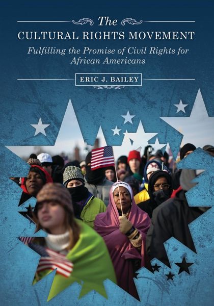The Cultural Rights Movement (eBook, PDF) The Cultural Rights Movement (eBook, PDF)