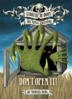 Don't Open It! - Dahl, Michael (Author)