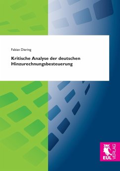 Kritische Analyse der deutschen Hinzurechnungsbesteuerung - Diering, Fabian