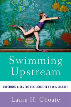 Swimming Upstream (eBook, ePUB) - Choate, Laura