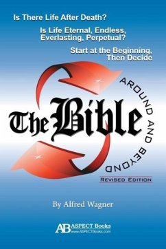 The Bible Around and Beyond (Revised) - Wagner, Alfred