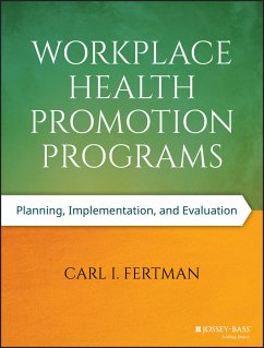 Workplace Health Promotion Programs (eBook, ePUB) - Fertman, Carl I.
