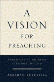 Vision for Preaching (eBook, ePUB) Vision for Preaching (eBook, ePUB)