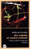Art rebelle et contre-culture (eBook, PDF)