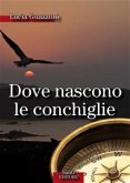 Dove nascono le conchiglie (eBook, ePUB)