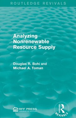 Analyzing Nonrenewable Resource Supply (eBook, PDF) - Bohi, Douglas R.; Toman, Michael A.