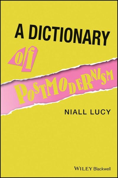 A Dictionary of Postmodernism (eBook, PDF) A Dictionary of Postmodernism (eBook, PDF)