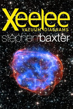 Xeelee: Vacuum Diagrams (eBook, ePUB) - Baxter, Stephen