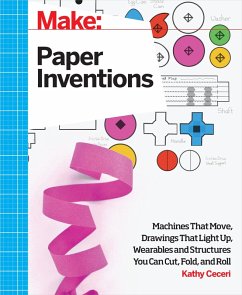 Make: Paper Inventions (eBook, ePUB) - Ceceri, Kathy