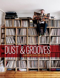 Dust & Grooves (eBook, ePUB) - Paz, Eilon