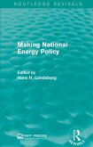 Making National Energy Policy (eBook, ePUB)