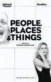 People, Places & Things (eBook, ePUB)