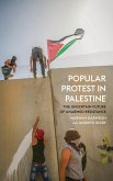 Popular Protest in Palestine (eBook, ePUB)