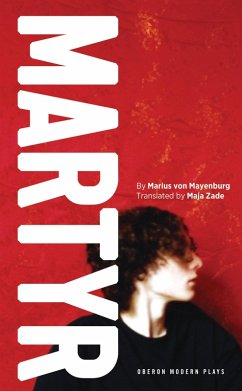 Martyr (eBook, ePUB) - Mayenburg, Marius von