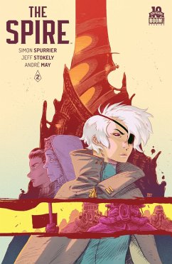 The Spire #2 (eBook, ePUB) - Spurrier, Simon The Spire #2 (eBook, ePUB) - Spurrier, Simon